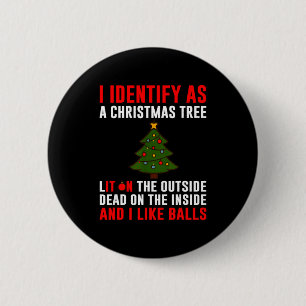 Badge Rond 5 Cm Je m'identifie comme un sapin de Noël allumé à l'e