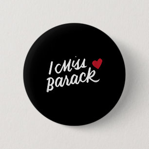 Badge Rond 5 Cm Je Mlle Barack Barack Obama Président Histoire Pol