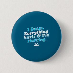 Badge Rond 5 Cm Je nage drôle Citation de nageur