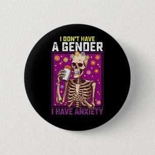 Badge Rond 5 Cm Je n'ai pas de genre, j'ai de l'anxiété non binair