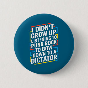 Badge Rond 5 Cm Je n'ai pas grandi en écoutant punk rock s'incline