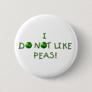 Badge Rond 5 Cm Je n'aime pas des T-shirts et des cadeaux de pois