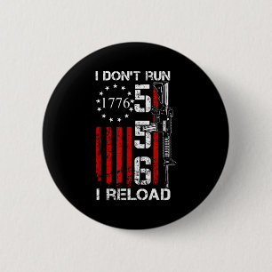 Badge Rond 5 Cm Je ne cours pas, je recharge - Drapeau américain P