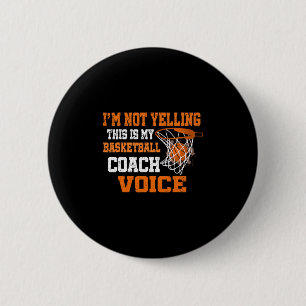 Badge Rond 5 Cm Je ne crie pas, c'est ma voix de coach Sketll
