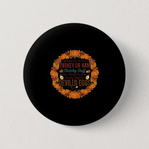 Badge Rond 5 Cm Je ne ferais pas grand-chose pour la Turquie ou le