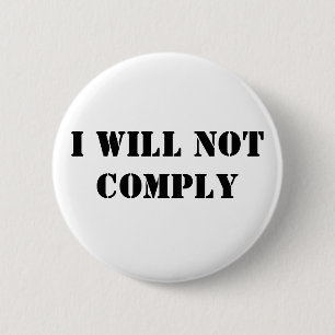Badge Rond 5 Cm Je ne me conformerai pas