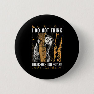 Badge Rond 5 Cm Je Ne Pense Donc Pas Que Je Suis Japonais Ssum