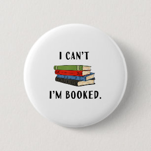 Badge Rond 5 Cm Je ne peux pas, je suis pris, Club de lecture de l