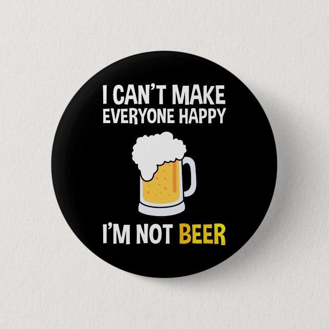 Badge Rond 5 Cm Je ne peux pas rendre tout le monde heureux - Je n (Devant)