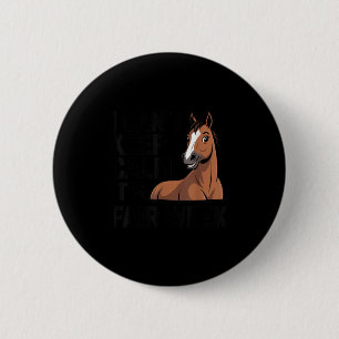Badge Rond 5 Cm Je ne peux pas rester calme, c'est la semaine de l