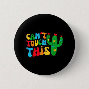 Badge Rond 5 Cm Je ne peux pas toucher cette équipe de mariées mon