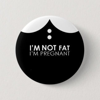 Badge Rond 5 Cm Je ne suis pas gros, je suis enceinte !