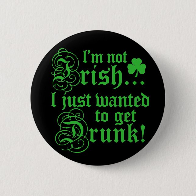 Badge Rond 5 Cm Je ne suis pas irlandais (Devant)