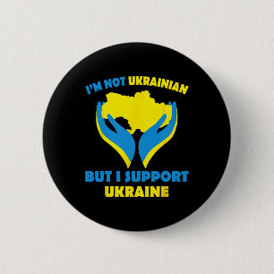 Badge Rond 5 Cm Je ne suis pas ukrainien mais je soutiens l'Ukrain