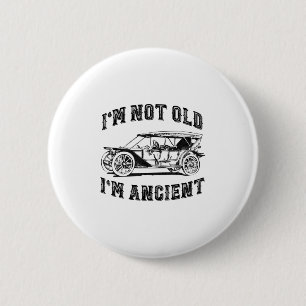 Badge Rond 5 Cm Je Ne Suis Pas Vieille Je Suis Ancien Funny Vieill