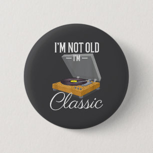 Badge Rond 5 Cm Je ne suis pas vieux, je suis Clic Drôle Vinyle Pl