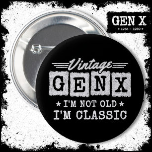 Badge Rond 5 Cm Je ne suis pas vieux Je suis Génération Classique