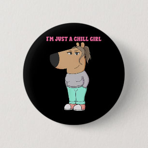 Badge Rond 5 Cm Je ne suis qu'une fille de frissons mème drôle fro
