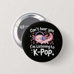 Badge Rond 5 Cm Je ne t'entends pas, j'écoute du K-Pop