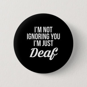 Badge Rond 5 Cm Je Ne Vous Ignore Pas Je Suis Sourd-Mute