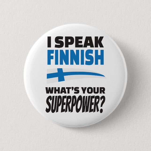 Badge Rond 5 Cm Je parle finlandais - quelle est la votre (Devant)