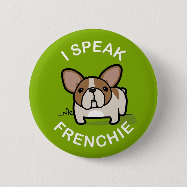 Badge Rond 5 Cm Je parle Frenchie - vert (Devant)