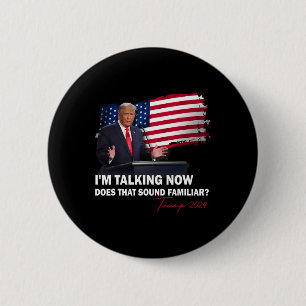 Badge Rond 5 Cm Je parle maintenant fait que cela semble familier