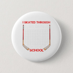 Badge Rond 5 Cm Je patine à travers 100 jours d'école Fan de hocke