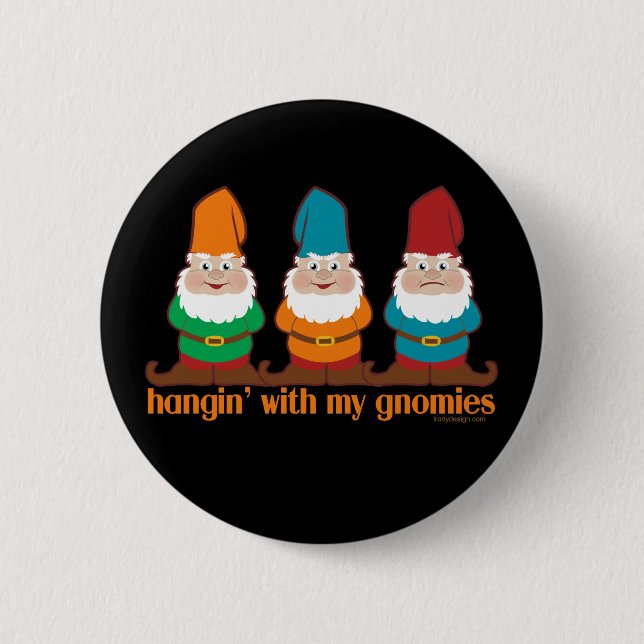 Badge Rond 5 Cm Je Pense À Mes Gnomes (Devant)