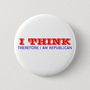BADGE ROND 5 CM JE PENSE, DONC JE SUIS RÉPUBLICAIN