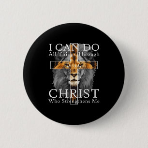 Badge Rond 5 Cm Je peux faire toutes choses par le Christ Lion chr