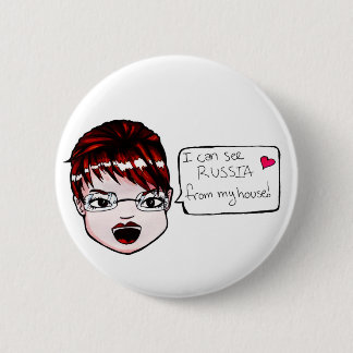 Badge Rond 5 Cm Je peux voir la Russie… Bouton !