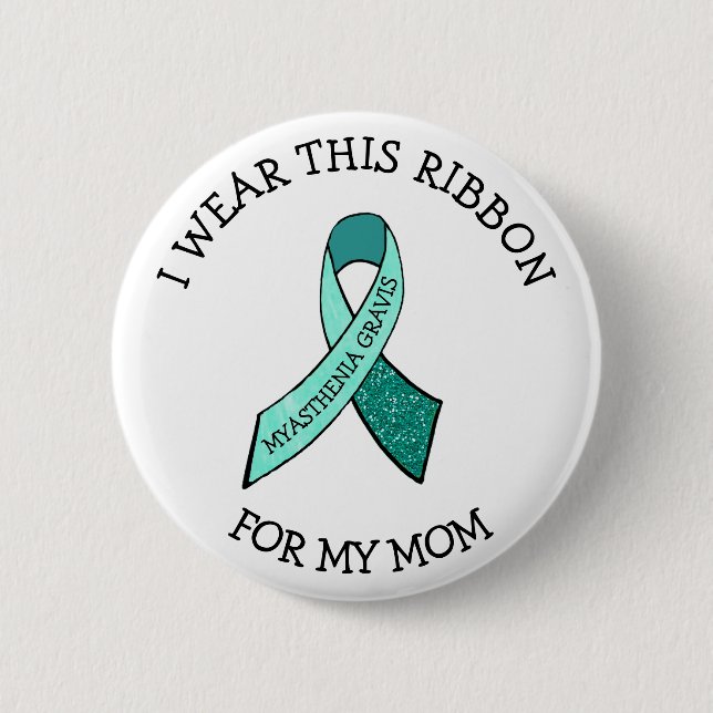 Badge Rond 5 Cm Je porte ce ruban pour ma maman MG Button (Devant)