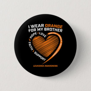 Badge Rond 5 Cm Je Porte De L'Orange Pour Mon Frère Leucémie Sensi