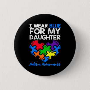 Badge Rond 5 Cm Je Porte Du Bleu Pour Ma Fille Sensibilisation à l