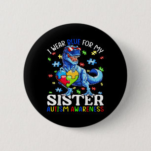 Badge Rond 5 Cm Je Porte Du Bleu Pour Ma Soeur Sensibilisation sur