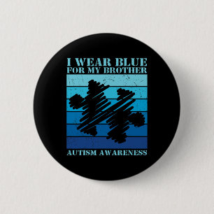 Badge Rond 5 Cm Je Porte Du Bleu Pour Mon Frère Autiste Enfants Au