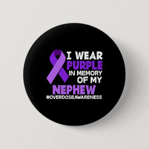 Badge Rond 5 Cm Je Porte Du Purple En Mémoire De Mon Surdose Nephe