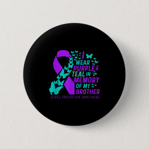 Badge Rond 5 Cm Je Porte Du Purple Et Turquoise Pour Mon Frère Sui