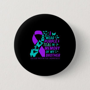 Badge Rond 5 Cm Je Porte Du Purple Et Turquoise Pour Mon Frère Sui