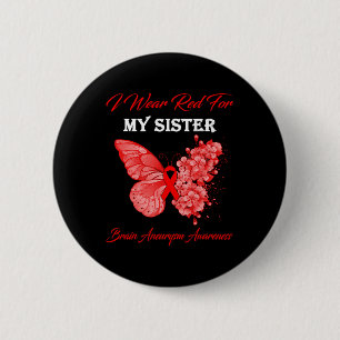 Badge Rond 5 Cm Je Porte Du Rouge Pour Ma Soeur Sensibilisation À 