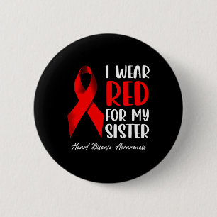 Badge Rond 5 Cm Je Porte Du Rouge Pour Ma Soeur Sensibilisation Au
