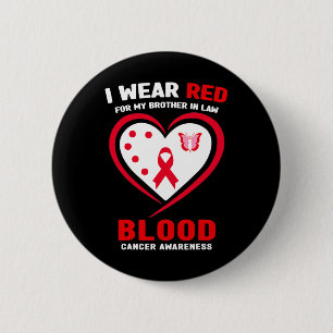 Badge Rond 5 Cm Je Porte Du Rouge Pour Mon Beau Frère Contre Le Ca
