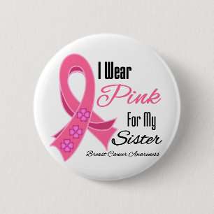 Badge Rond 5 Cm Je Porte Du Ruban Rose Soeur Du Cancer Du Sein