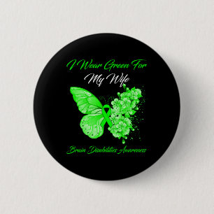 Badge Rond 5 Cm Je Porte Du Vert Pour Ma Femme Handicapée Du Cerve