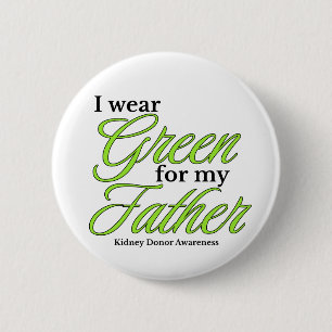 Badge Rond 5 Cm Je porte du vert pour soutenir mon père