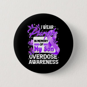 Badge Rond 5 Cm Je Porte Du Violet En Mémoire De Mon Fils Surdose