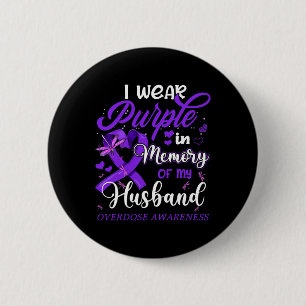 Badge Rond 5 Cm Je Porte Du Violet En Mémoire Pour L'Overdose De M