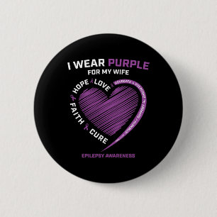 Badge Rond 5 Cm Je Porte Du Violet Pour Ma Femme Epilepsie Sensibi