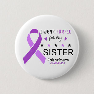 Badge Rond 5 Cm Je porte du violet pour ma sœur Sensibilisation à